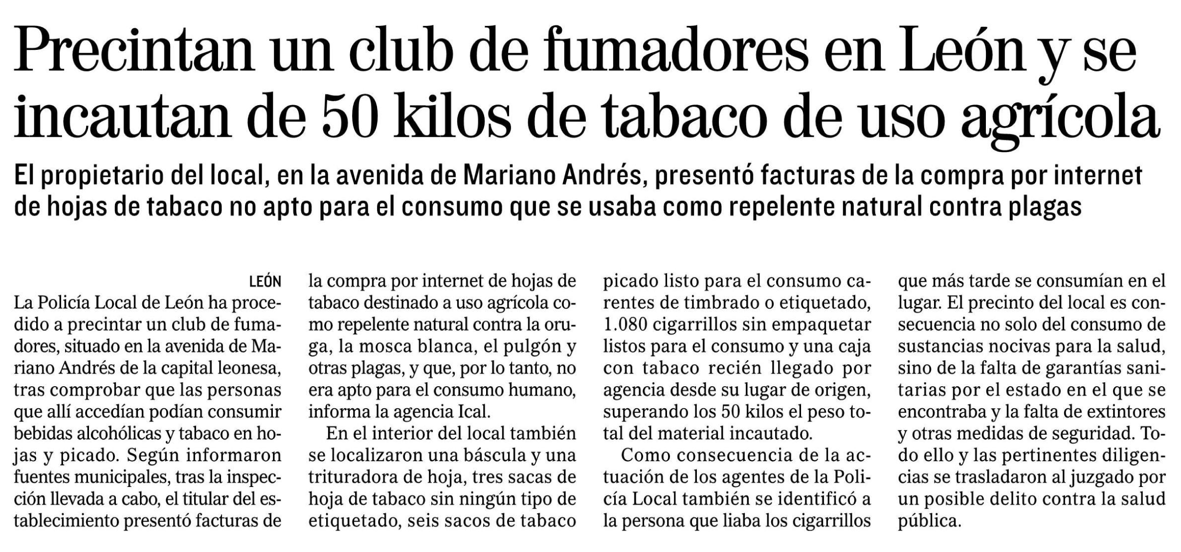Precintado un club que comercializaba hoja de tabaco picado destinada a matar orugas, moscas y pulgones